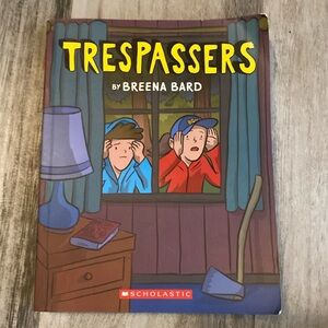 Trespassers by Breena Bard